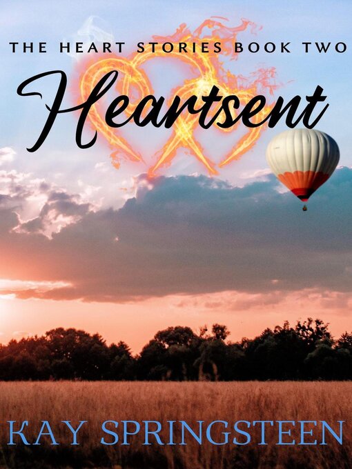 Title details for Heartsent by Kay Springsteen - Available